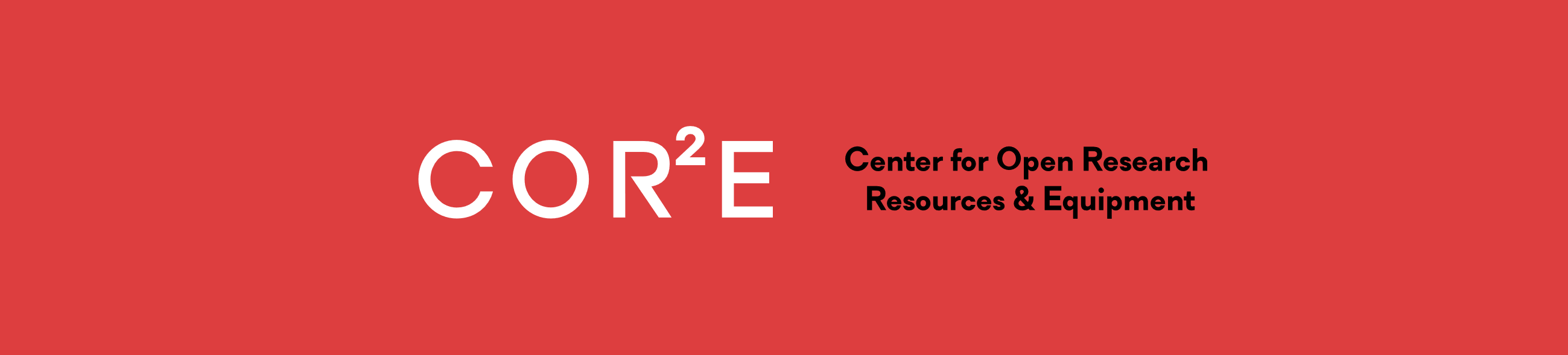 Center for Open Research Resources & Equipment