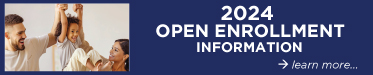 2024 Open Enrollment Information